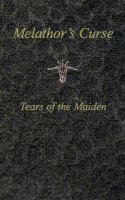 Melathor's CurseTears of the Maiden cover