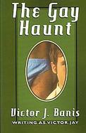 The Gay Haunt cover