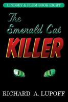 The Emerald Cat Killer : The Lindsey and Plum Detective Series, Book Eight cover