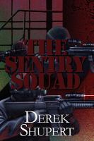 The Sentry Squad cover