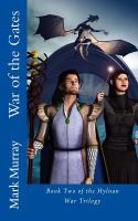 War of the Gates : Book Two of the Hylnan War Trilogy cover