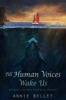 Till Human Voices Wake Us cover