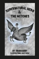 Supernatural Hero and the Witches cover