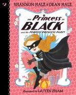 The Princess in Black and the Perfect Princess Party: #2 cover