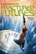 Fractured Futures cover