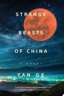 Strange Beasts Of China cover