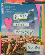 Bless the Messy cover