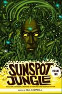 Sunspot Jungle: Volume Two : The Ever Expanding Universe of Fantasy and Science Fiction cover