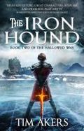 The Iron Hound : The Hallowed War 2 cover