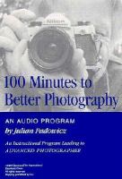 100 Minutes to Better Photography cover