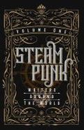 Steampunk Writers Around the World - Volume I cover