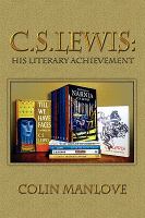 C.S. Lewis : His Literary Achievement cover