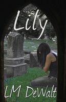 Lily : (the Quest for Reason) cover