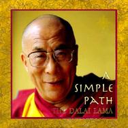 A Simple Path: Basic Buddhist Teachings by His Holiness Teh Dalai Lama cover