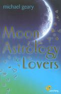 Moon Astrology for Lovers cover