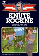 Knute Rockne: Young Athlete cover
