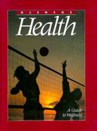 Glencoe Health: A Guide to Wellness cover