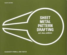 Sheet-Metal Pattern Drafting and Shop Problems cover