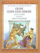 Simon & Schuster Book of Greek Gods and Heroes cover
