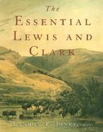 The Essential Lewis and Clark cover