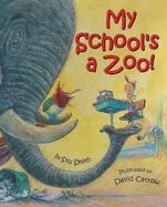 My School's a Zoo! cover
