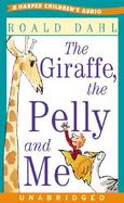The Giraffe, the Pelly and Me cover