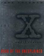 The X-Files Book of the Unexplained cover