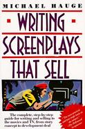 Writing Screenplays That Sell cover
