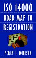 ISO 14000 Road Map to Registration cover