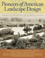 Pioneers of American Landscape Design cover