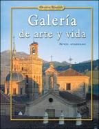 Spanish 4, Galeria de arte y vida, Student Edition cover
