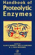 Handbook of Proteolytic Enzymes, with CDROM cover
