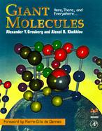 Giant Molecules: Here, There, and Everywhere cover