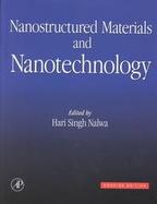 Nanostructured Materials and Nanotechnology cover