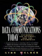 Data Communications Today: A Practical Approach cover