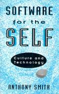 Software for the Self: Technology and Culture cover