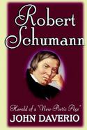 Robert Schumann Herald of a 