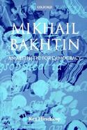 Mikhail Bakhtin An Aesthetic for Democracy cover