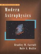 An Introduction to Modern Astrophysics cover