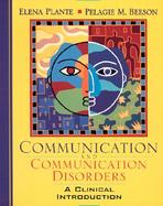 Communication and Communication Disorders: A Clinical Introduction cover