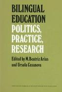Bilingual Education: Policy, Practice, and Research cover