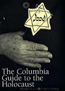 The Columbia Guide to the Holocaust cover