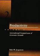 Productivity International Comparison of Economic Growth (volume2) cover