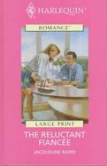 The Reluctant Fiancee cover