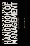 Financial Times Handbook Of Management cover