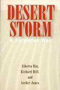 Desert Storm A Forgotten War cover