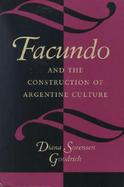 Facundo and the Construction of Argentine Culture cover
