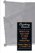 Drinking Careers A Twenty-Five-Year Study of Three Navajo Populations cover