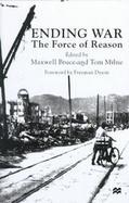 Ending War The Force of Reason cover