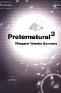 Preternatural 3 cover